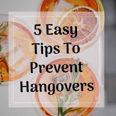 5 Easy Tips To Prevent Hangover Effectively.